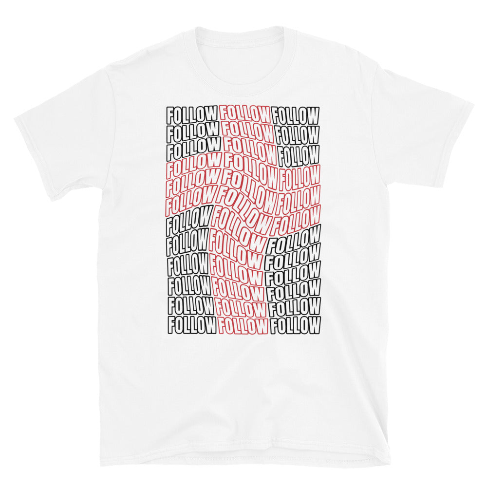 Follow - Fit Unisex Softstyle T-Shirt